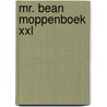 Mr. Bean moppenboek XXL door Onbekend