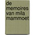 De memoires van Mila Mammoet