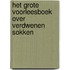 Het grote voorleesboek over verdwenen sokken