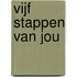 Vijf stappen van jou