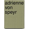 Adrienne von Speyr door J.H. Smith pr.