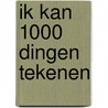 Ik kan 1000 dingen tekenen door Norbert Pautner