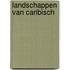 Landschappen van Caribisch