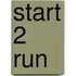 Start 2 run