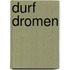 Durf dromen