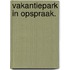 Vakantiepark in opspraak.
