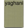 Yaghani by Frédéric Yaramis