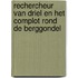 Rechercheur Van Driel en het complot rond de berggondel