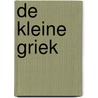De kleine Griek by C. Van Rijswijk