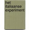 Het Italiaanse experiment by Pepijn Corduwener