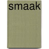 Smaak door Walter Marskamp