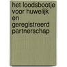 Het loodsbootje voor huwelijk en geregistreerd partnerschap door Eric Gubbels