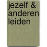 Jezelf & anderen leiden by Brenda Slagter-Grifhorst