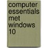 Computer Essentials met Windows 10