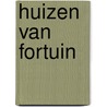 Huizen van Fortuin by Coert Peter Krabbe
