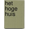Het Hoge Huis door Maximilian Borr