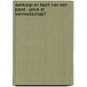 Aankoop en bezit van een pand - privé of vennootschap? door Vanden Heede