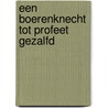 Een boerenknecht tot profeet gezalfd by Ds. A.J. Britstra