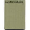 garudasnotebooks door Antek Gordon