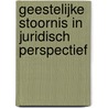 Geestelijke stoornis in juridisch perspectief by M.M. van Rossum
