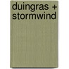 Duingras + Stormwind door Jackie van Laren