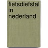 Fietsdiefstal in Nederland by Juno Van Esseveldt