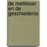 De melkboer en de geschiedenis door John Vandaele