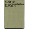 Handboek personenbelasting 2020-2021 by Inge Van De Woesteyne