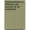 Implementatie en effecten van Succes for All Nederland by Mechteld van Kuijk