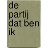 De partij dat ben ik by Chris Aalberts