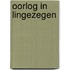 Oorlog in Lingezegen