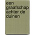 Een graafschap achter de duinen