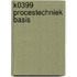 K0399 Procestechniek basis