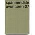 Spannendste Avonturen 27
