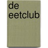 De eetclub by Saskia Noort