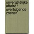 Onvergetelijke affaire / Overtuigende zoenen
