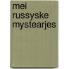 Mei Russyske Mystearjes door Willem Tjerkstra