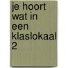 Je hoort wat in een klaslokaal 2 door Arnoleon