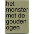 Het monster met de gouden ogen