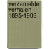 Verzamelde Verhalen 1895-1903