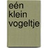 Eén klein vogeltje