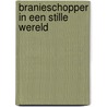 Branieschopper in een stille wereld door Peter van Veen