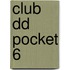 Club DD Pocket 6