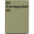 DD Themapocket 48