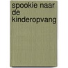 Spookie naar de Kinderopvang by Els Langelaan