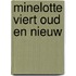 Minelotte viert oud en nieuw