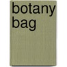 Botany Bag door Onbekend
