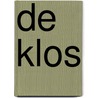 De Klos by Jeroen van Berckum