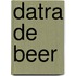 Datra de Beer