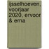 IJsselhoeven, voorjaar 2020, ervoor & erna